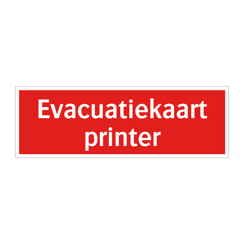 Evacuatiekaart printer & Evacuatiekaart printer & Evacuatiekaart printer & Evacuatiekaart printer