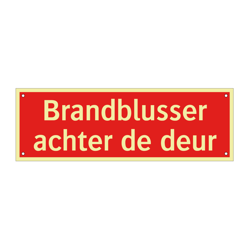 Brandblusser achter de deur & Brandblusser achter de deur & Brandblusser achter de deur