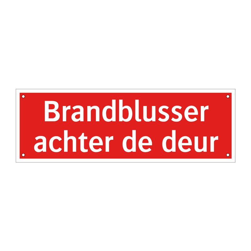 Brandblusser achter de deur & Brandblusser achter de deur & Brandblusser achter de deur