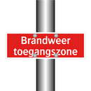 Brandweer toegangszone & Brandweer toegangszone & Brandweer toegangszone