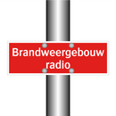 Brandweergebouw radio & Brandweergebouw radio & Brandweergebouw radio
