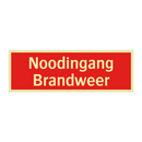 Noodingang Brandweer & Noodingang Brandweer & Noodingang Brandweer & Noodingang Brandweer