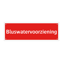 Bluswatervoorziening & Bluswatervoorziening & Bluswatervoorziening & Bluswatervoorziening