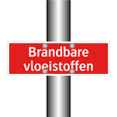 Brandbare vloeistoffen & Brandbare vloeistoffen & Brandbare vloeistoffen