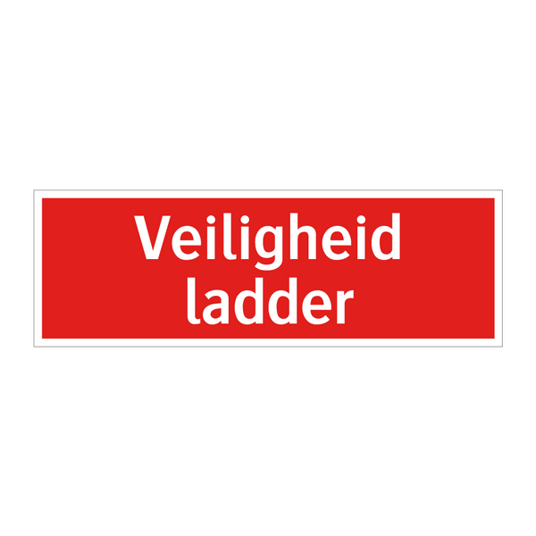 Veiligheid ladder & Veiligheid ladder & Veiligheid ladder & Veiligheid ladder & Veiligheid ladder