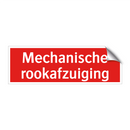 Mechanische rookafzuiging & Mechanische rookafzuiging & Mechanische rookafzuiging