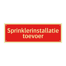 Sprinklerinstallatie toevoer & Sprinklerinstallatie toevoer & Sprinklerinstallatie toevoer