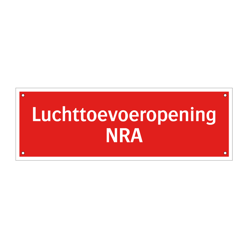 Luchttoevoeropening NRA & Luchttoevoeropening NRA & Luchttoevoeropening NRA