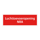 Luchttoevoeropening NRA & Luchttoevoeropening NRA & Luchttoevoeropening NRA