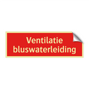Ventilatie bluswaterleiding & Ventilatie bluswaterleiding & Ventilatie bluswaterleiding