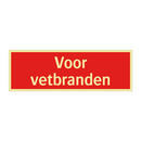 Voor vetbranden & Voor vetbranden & Voor vetbranden & Voor vetbranden & Voor vetbranden