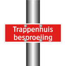 Trappenhuis besproeiing & Trappenhuis besproeiing & Trappenhuis besproeiing