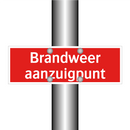 Brandweer aanzuigpunt & Brandweer aanzuigpunt & Brandweer aanzuigpunt