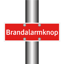 Brandalarmknop & Brandalarmknop & Brandalarmknop