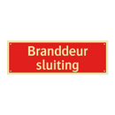 Branddeur sluiting & Branddeur sluiting & Branddeur sluiting & Branddeur sluiting