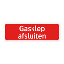 Gasklep afsluiten & Gasklep afsluiten & Gasklep afsluiten & Gasklep afsluiten & Gasklep afsluiten