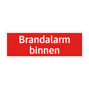 Brandalarm binnen & Brandalarm binnen & Brandalarm binnen & Brandalarm binnen & Brandalarm binnen