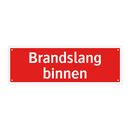 Brandslang binnen & Brandslang binnen & Brandslang binnen & Brandslang binnen & Brandslang binnen