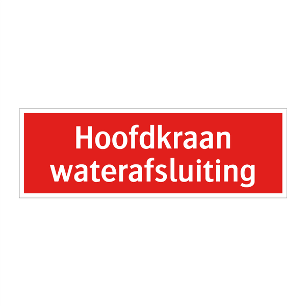 Hoofdkraan waterafsluiting & Hoofdkraan waterafsluiting & Hoofdkraan waterafsluiting
