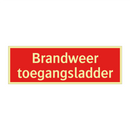 Brandweer toegangsladder & Brandweer toegangsladder & Brandweer toegangsladder