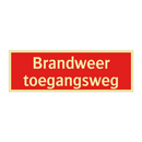 Brandweer toegangsweg & Brandweer toegangsweg & Brandweer toegangsweg & Brandweer toegangsweg