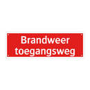 Brandweer toegangsweg & Brandweer toegangsweg & Brandweer toegangsweg & Brandweer toegangsweg