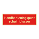 Handbedieningspunt schuimblusser & Handbedieningspunt schuimblusser