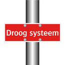 Droog systeem & Droog systeem & Droog systeem