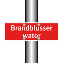 Brandblusser water & Brandblusser water & Brandblusser water