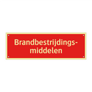 Brandbestrijdings- middelen & Brandbestrijdings- middelen & Brandbestrijdings- middelen