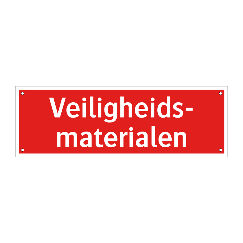 Veiligheids- materialen & Veiligheids- materialen & Veiligheids- materialen