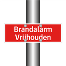 Brandalarm Vrijhouden & Brandalarm Vrijhouden & Brandalarm Vrijhouden