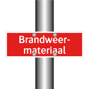 Brandweer- materiaal & Brandweer- materiaal & Brandweer- materiaal