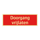 Doorgang vrijlaten & Doorgang vrijlaten & Doorgang vrijlaten & Doorgang vrijlaten