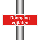 Doorgang vrijlaten & Doorgang vrijlaten & Doorgang vrijlaten