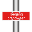 Toegang brandweer & Toegang brandweer & Toegang brandweer