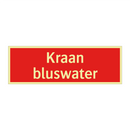 Kraan bluswater & Kraan bluswater & Kraan bluswater & Kraan bluswater & Kraan bluswater