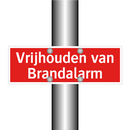 Vrijhouden van Brandalarm & Vrijhouden van Brandalarm & Vrijhouden van Brandalarm