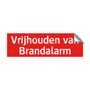 Vrijhouden van Brandalarm & Vrijhouden van Brandalarm & Vrijhouden van Brandalarm