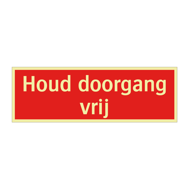Houd doorgang vrij & Houd doorgang vrij & Houd doorgang vrij & Houd doorgang vrij