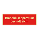 Brandblusapparatuur bevindt zich: & Brandblusapparatuur bevindt zich: