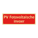 PV Fotovoltaïsche invoer & PV Fotovoltaïsche invoer & PV Fotovoltaïsche invoer