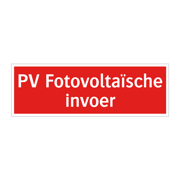PV Fotovoltaïsche invoer & PV Fotovoltaïsche invoer & PV Fotovoltaïsche invoer
