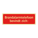 Brandalarmtelefoon bevindt zich: & Brandalarmtelefoon bevindt zich:
