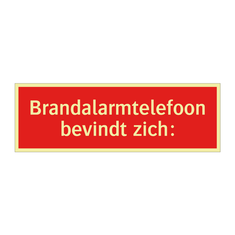 Brandalarmtelefoon bevindt zich: & Brandalarmtelefoon bevindt zich: