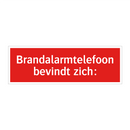 Brandalarmtelefoon bevindt zich: & Brandalarmtelefoon bevindt zich: