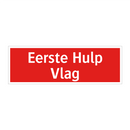 Eerste Hulp Vlag & Eerste Hulp Vlag & Eerste Hulp Vlag & Eerste Hulp Vlag & Eerste Hulp Vlag