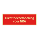 Luchttoevoeropening voor NRA & Luchttoevoeropening voor NRA & Luchttoevoeropening voor NRA