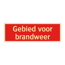 Gebied voor brandweer & Gebied voor brandweer & Gebied voor brandweer & Gebied voor brandweer
