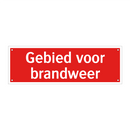 Gebied voor brandweer & Gebied voor brandweer & Gebied voor brandweer & Gebied voor brandweer